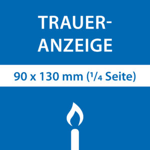 Traueranzeige 90 x 130